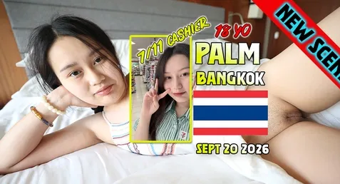 JohntronX หนังเอ็กไทย Palm B Part 2 พี่จอห์นเย็ดหีแคชเชียร์เซเว่นขาวอวบ น้องปาล์ม ทีเด็ดสาว 7-Eleven เจอพี่จอห์นดีลมาเย็ดจัดกันรอบ 2 เสียวๆ ในโรงแรม หุ่นอวบๆ หีอูมๆ เจอจับเย็ดคาชุดเดรสขาว ตะแคงเย็ดตอกหีท่าหมา แล้วอ้าหีซอยจนแตกในคารูเหมือนเคย